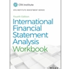 INTERNATIONAL FINANCIAL STATEMENT ANALYSIS WORKBOOK