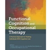 FUNCT COGNITION & OCCUPATIONAL THERAPY