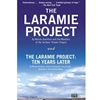 LARAMIE PROJECT : TEN YEARS LATER