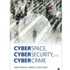 CYBERSPACE CYBERSECURITY & CYBERCRIME