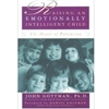 RAISING AN EMOTIONALLY INTELLIGENT CHILD