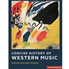 *OLD ED CANC SP21* CONCISE HISTORY OF WESTERN MUSIC