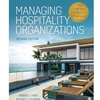 MANAGING HOSPITALITY ORGANIZATIONS