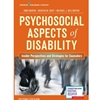 PSYCHOSOCIAL ASPECTS OF DISABILITY