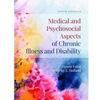 MEDICAL & PSYCH ASPECTS CHRONIC ILLNESS & DISABILITY