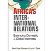 AFRICA'S INTERNATIONAL RELATIONS