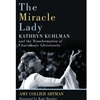 MIRACLE LADY: KATHRYN KUHLMAN