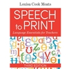 SPEECH TO PRINT