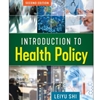 INTRO TO HEALTH POLICY