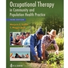 OCCUPATIONAL THERAPY IN COMMUNITY & POPULATED HEALTH PRATICE