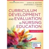 *CURRICULUM DEVEL & EVAL IN NURSING*OLD ED*