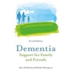 DEMENTIA SUPPORT FOR FAMILY & FRIENDS