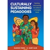 CULTURALLY SUSTAINING PEDAGOGIES