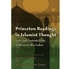 PRINCETON READINGS IN ISLAMIST THOUGHT