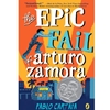 EPIC FAIL OF ARTURO ZAMORA