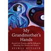 MY GRANDMOTHER'S HANDS: RACIALIZED TRAUMA