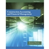 CONSTRUCTION ACCOUNTING & FINANCIAL MGMT - OLD EDITION