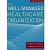 WELL-MANAGED HEALTH CARE ORGANIZATION