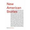 NEW AMERICAN STORIES