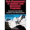 *OOP* RISK MGT IN OUTDOOR PROGRAMS