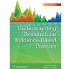 UNDERSTANDING RESEARCH FOR EVIDENCE-BASED PRACTICE