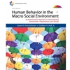 HUMAN BEHAVIOR IN MACRO SOCIAL ENVIR