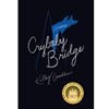 CRYBABY BRIDGE: POEMS