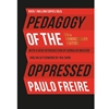 PEDAGOGY OF THE OPPRESSED