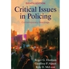 CRITICAL ISSUES IN POLICING