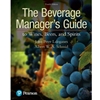 BEVERAGE MANAGER'S GUIDE TO SPIRITS