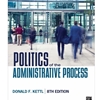 *POLITICS OF THE ADMINISTRATIVE PROCESS*OLD ED