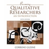 BECOMING QUALITATIVE RESEARCHERS