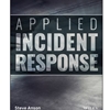 APPLIED INCIDENT RESPONSE