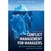 CONFLICT MANAGEMENT FOR MANAGERS