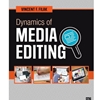 DYNAMICS OF MEDIA EDITING