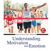 *UNDERSTANDING MOTIVATION & EMOTION *OLD ED*