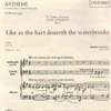 LIKE AS THE HART DESIRETH THE WATERBROOKS *SATB