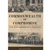 COMMONWEALTH OF COMPROMISE