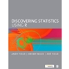 DISCOVERING STATISTICS USING R