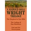 HAROLD BELL WRIGHT TRILOGY (FA21 B/O NO DUE DATE)