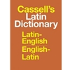 CASSELL'S LATIN DICTIONARY