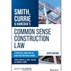 COMMON SENSE CONSTRUCTION LAW