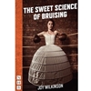 THE SWEET SCIENCE OF BRUISING (B/O CANCELED FA21)