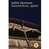 SOMMERHAUS, SPAETER (GERMAN ED)