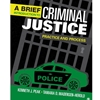 BRIEF INTRO TO CRIMINAL JUSTICE