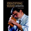 IDENTIFYING WOOD