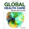 GLOBAL HEALTH CARE ISSUES & POLICIES