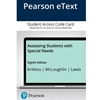 ASSESSING STUDENTS W SPECIAL NEEDS ETEXT ACCESS CODE