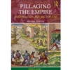 PILLAGING THE EMPIRE