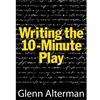 WRITING THE 10-MINUTE PLAY